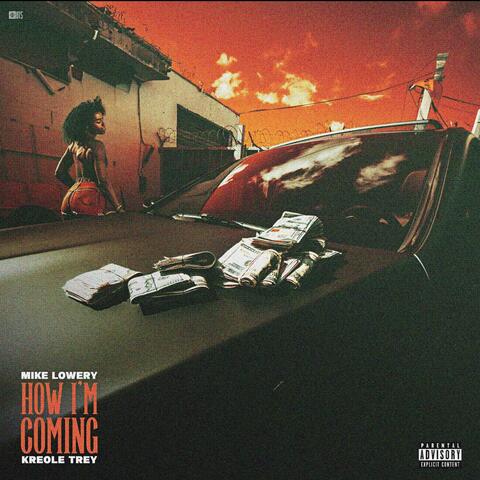 How I'm Coming (feat. Kreole Trey)