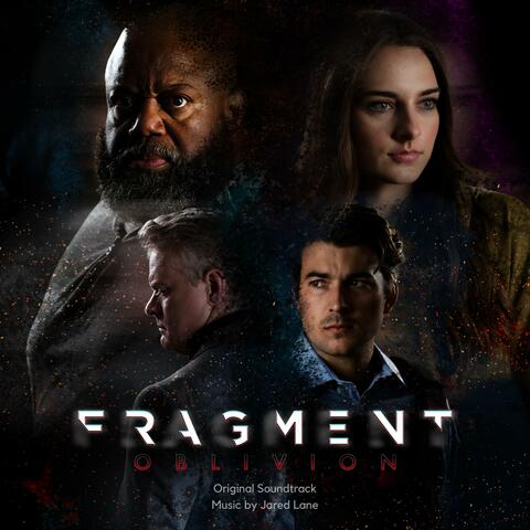 Fragment Oblivion (Original Motion Picture Soundtrack)
