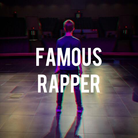 Famous Rapper