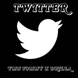 Twitter (feat. Drilla)