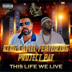 Life We , Pt. 2 (feat. Project Pat)