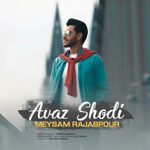 Avaz Shodi