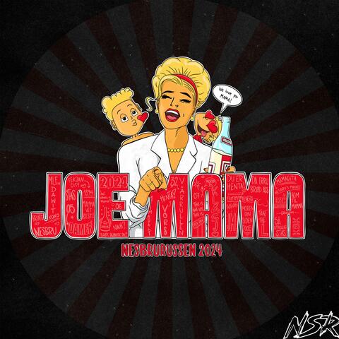 Joe Mama 2024 (Hjemmesnekk)