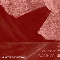 Heartbreak Highway