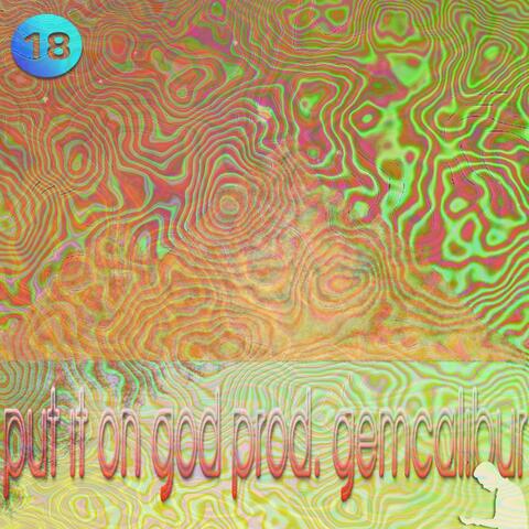 put it on god (feat. gemcalibur)