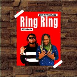 Ring Ring (feat. Stonekay)