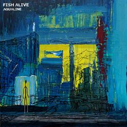 Fish Alive