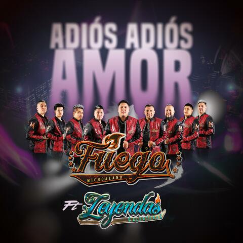 Adios Adios Amor (feat. Leyendas Calentanas)