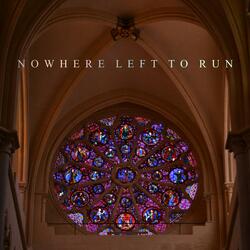 Nowhere Left To Run (feat. CHVII)