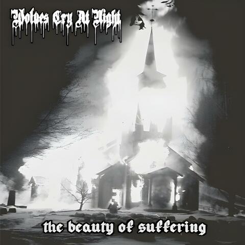 The Beauty of Suffering