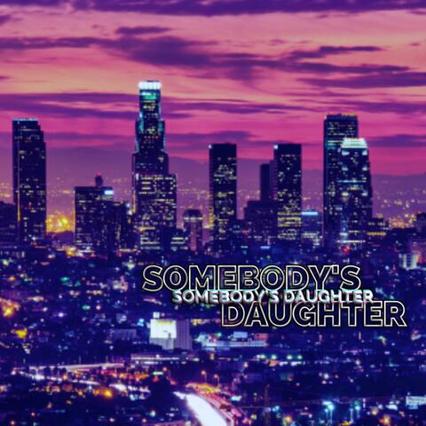 Somebody's Daughter