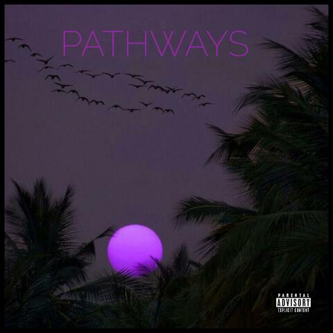 PATHWAYS