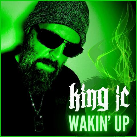 Wakin' Up