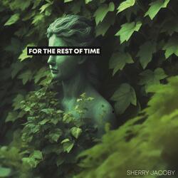 For the Rest of Time