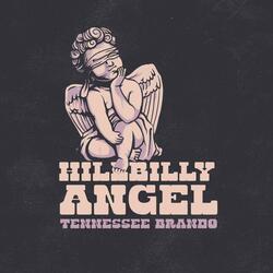 Hillbilly Angel