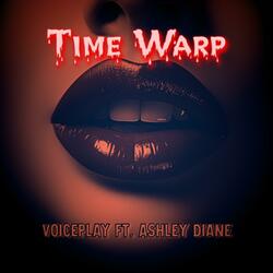 Time Warp (feat. Ashley Diane)