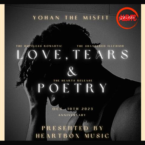 Love, Tears & Poetry