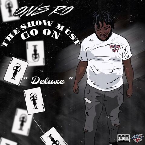 The Show Must Go On (Deluxe)