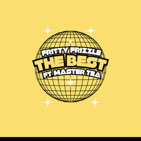 The Best (feat. Master Tea)