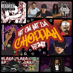 HitEmWitDaChoppah