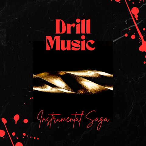 Instrumental Saga Drill Music