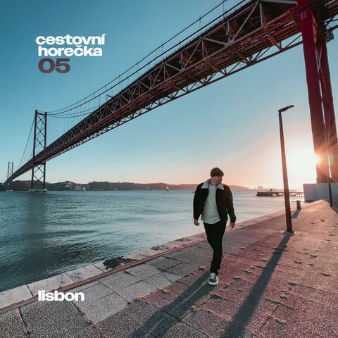 Cestovní horečka 05: Lisbon