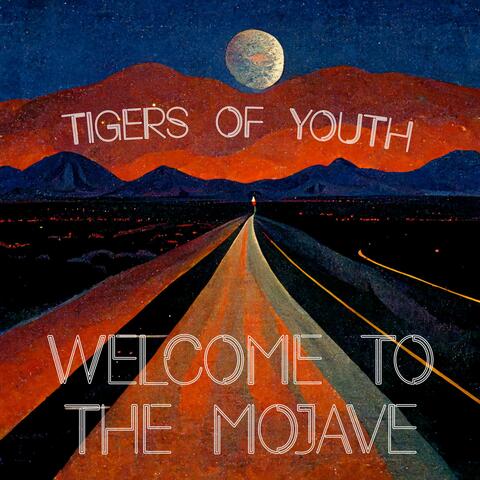 Welcome to the Mojave