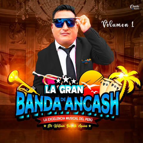 La Gran Banda de Ancash, Vol. 1