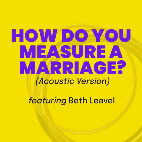 How Do You Measure A Marriage? (feat. Danny Ursetti) [Acoustic Version]
