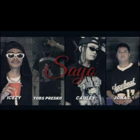 SAYO (feat. icezy, cauley & yobs) [Special Version]