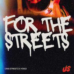 For the streets (feat. Jeremiah Yoko)