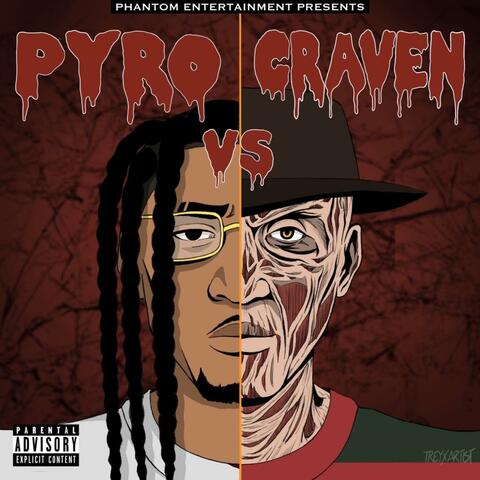 Pyro vs Craven