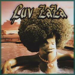 LUV ZAZA (feat. Stiffy)