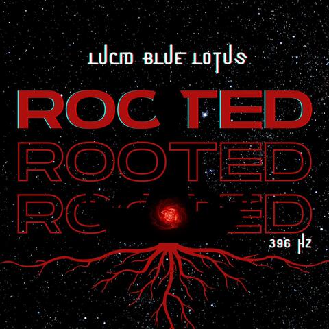Rooted 396 hz