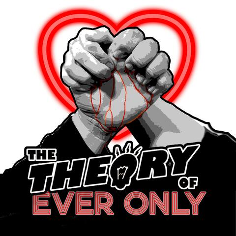 Ever Only