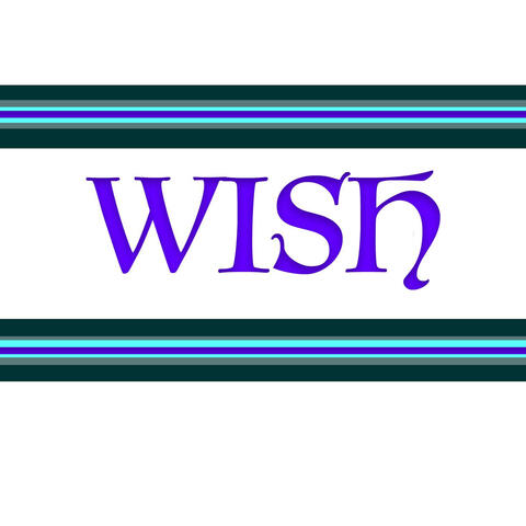 Wish