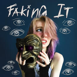Faking It
