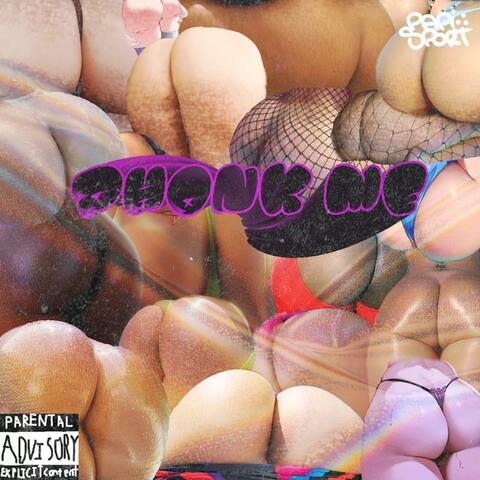 PHONK ME