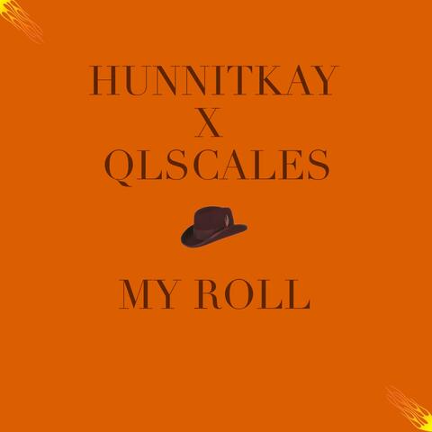 MY ROLL