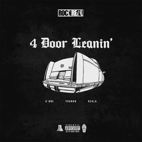 4 Door Leanin (feat. K1 DaMenace & KGE YOUNGN)