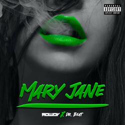 Mary Jane (feat. Rowdy)
