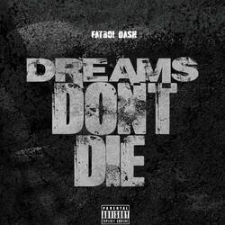 Dreams Don't Die
