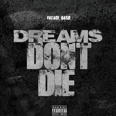 Dreams Don't Die