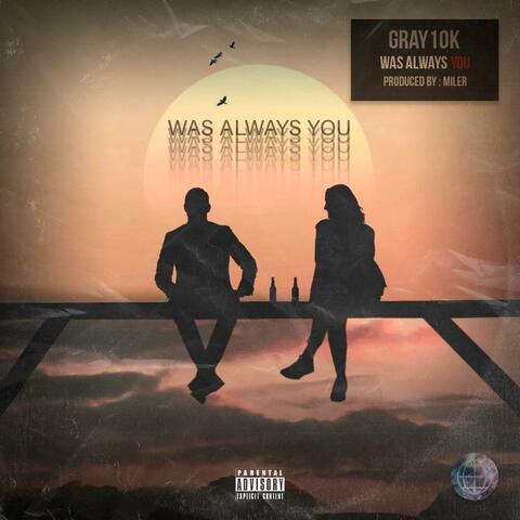 Was Always You
