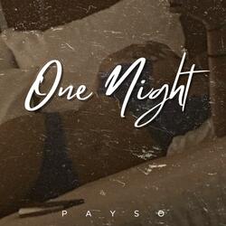 One Night