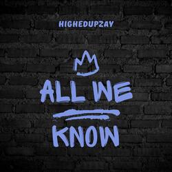All we know