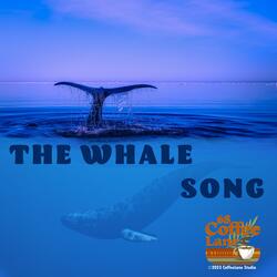 The Whale Song