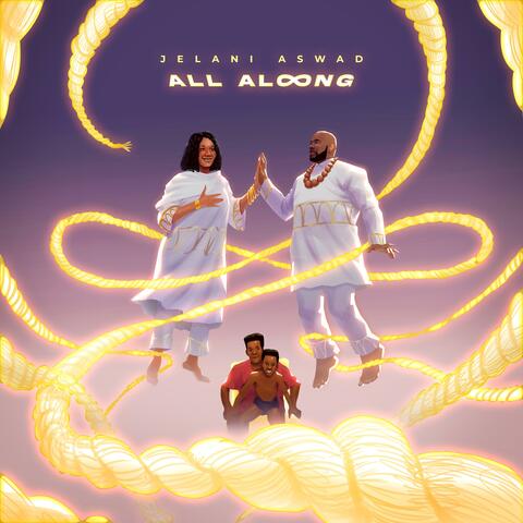 All Along