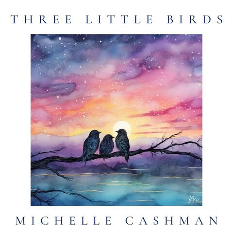 Three Little Birds