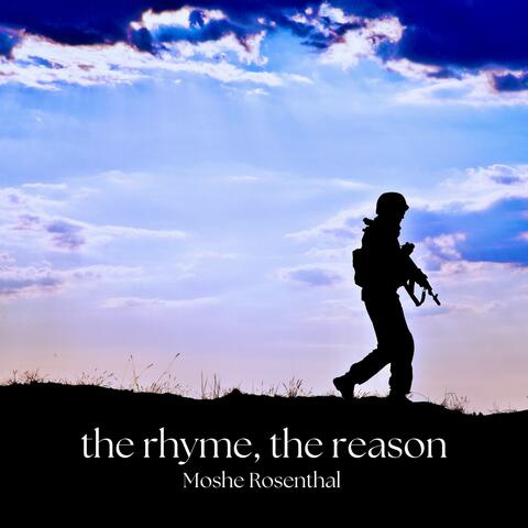 The Rhyme, The Reason
